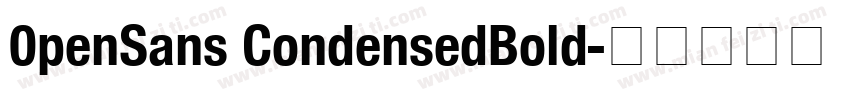 0penSans CondensedBold字体转换